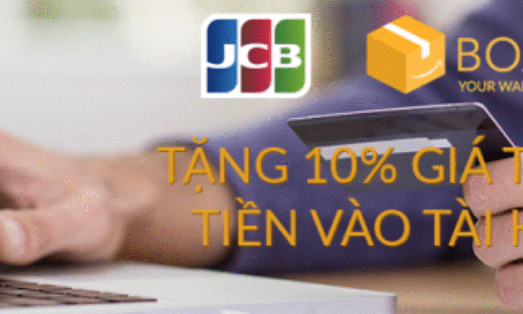 Tặng đến 20% giá trị khi nạp tiền bằng thẻ JCB