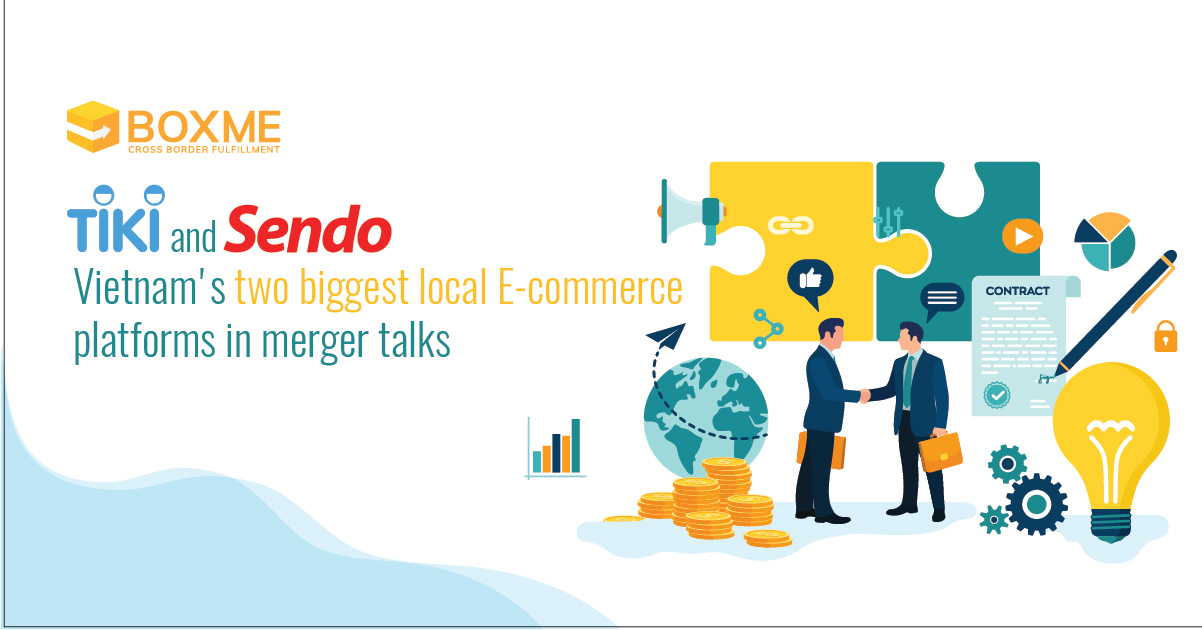 Tiki and Sendo: Vietnam’s two biggest local E-commerce platforms in merger talks