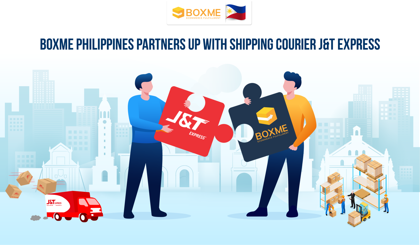 Boxme Philippines partners up with shipping courier J&T Express