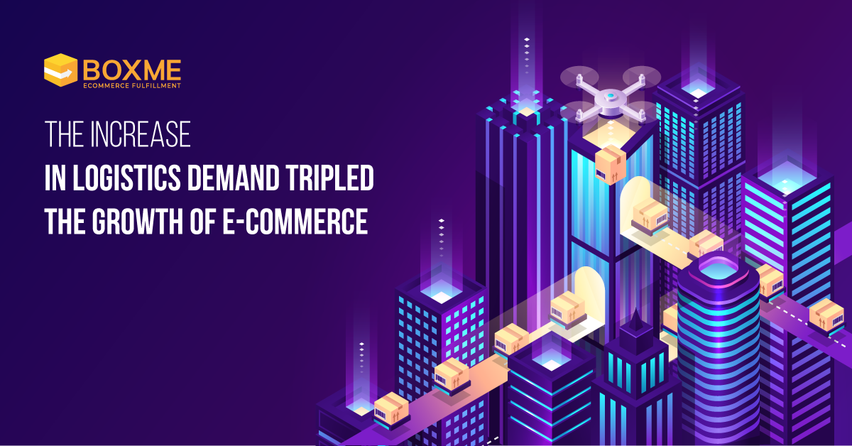 The increase in logistics demand tripled the growth of e-commerce