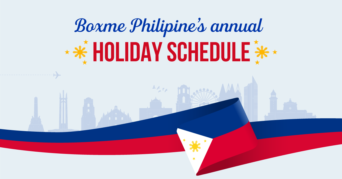 Boxme Philippines’ annual holiday schedule