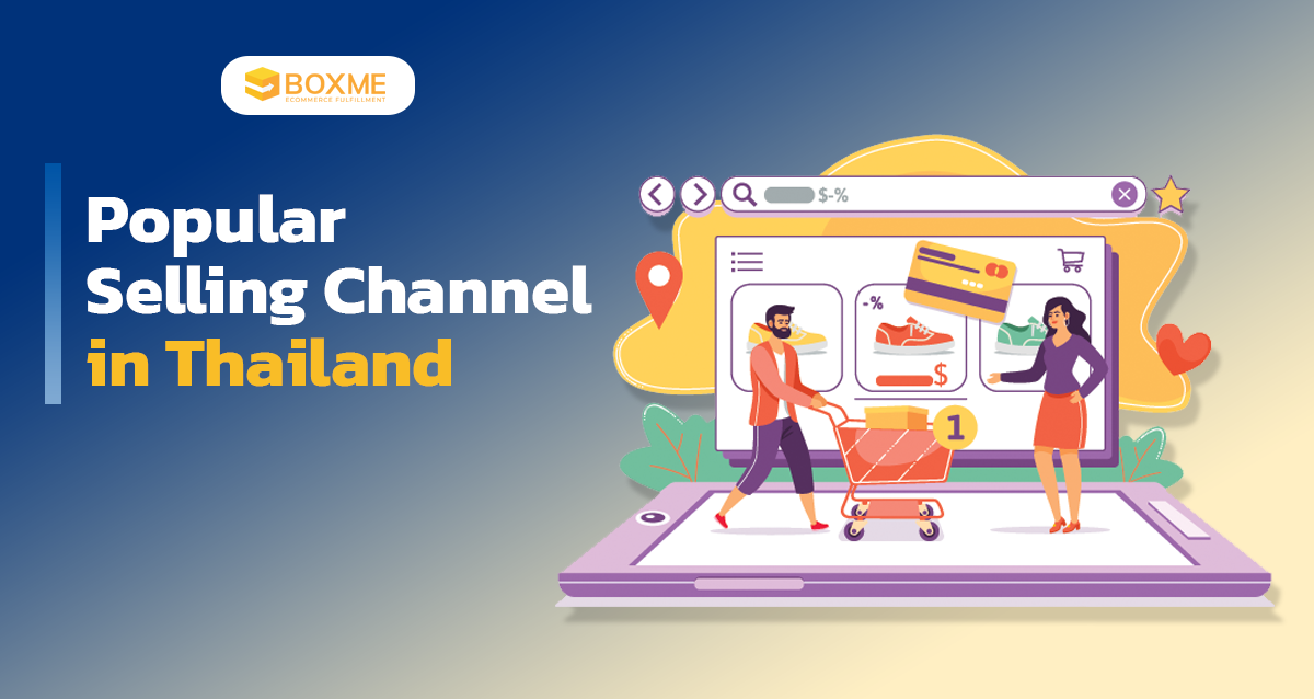 Popular Selling Channel in Thailand