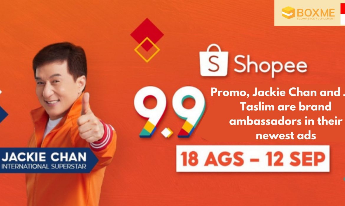 Shopee 9.9 promo, Jackie Chan and Joe Taslim are brand ambassadors in their newest ads