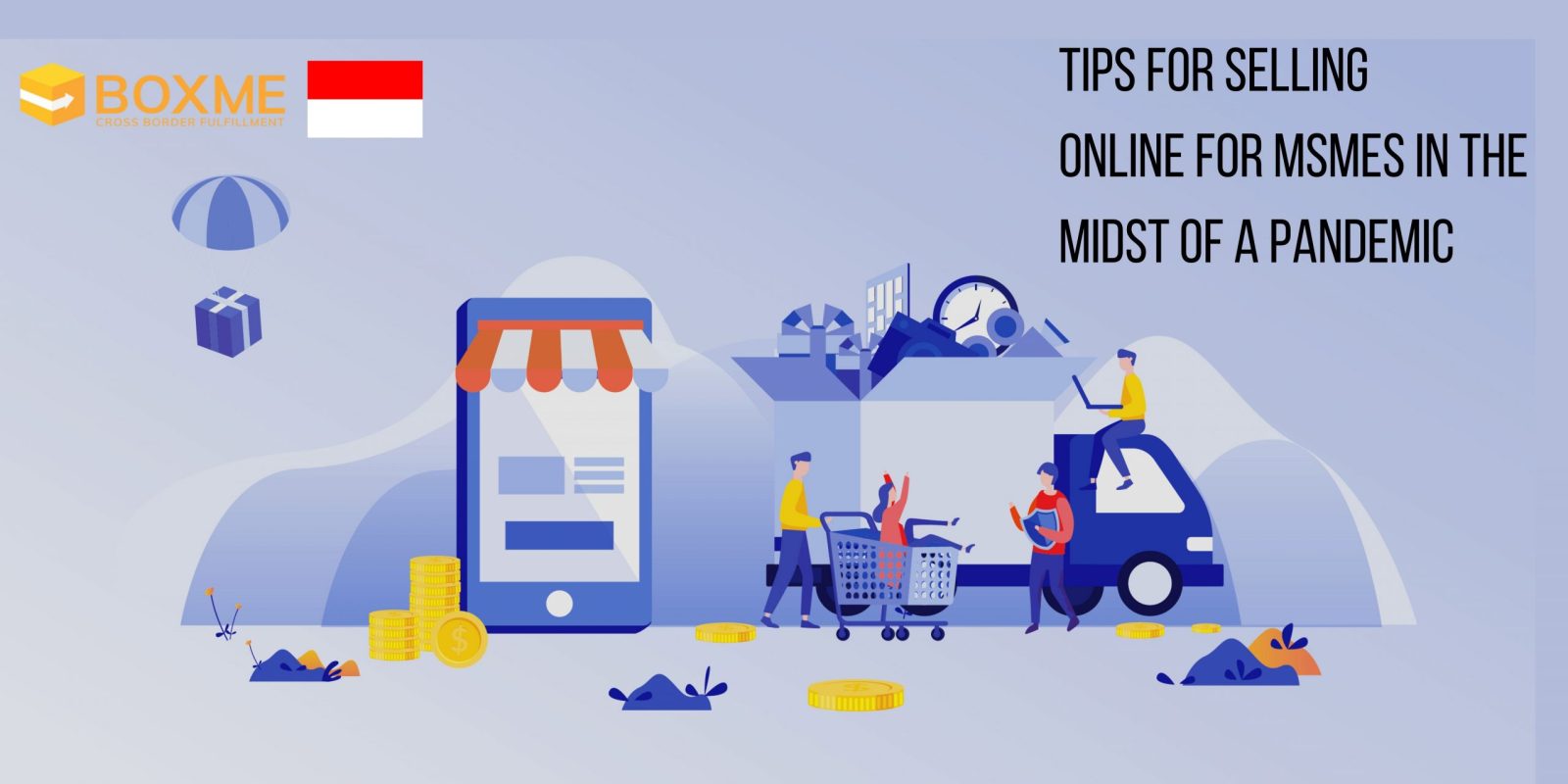 Tips for Selling Online for MSMEs in the Midst of a Pandemic