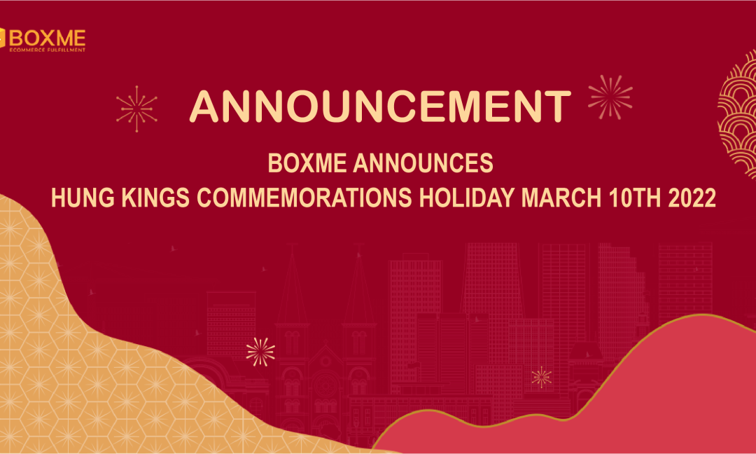 boxme-annouencement-hung-kings-commemorations-holiday