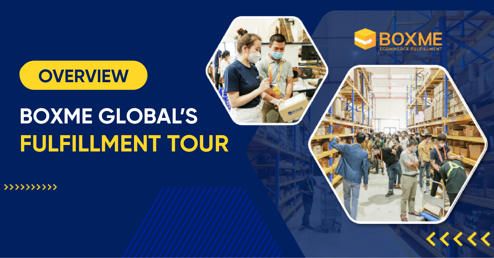 boxme-global-fulfillment-tour-overview