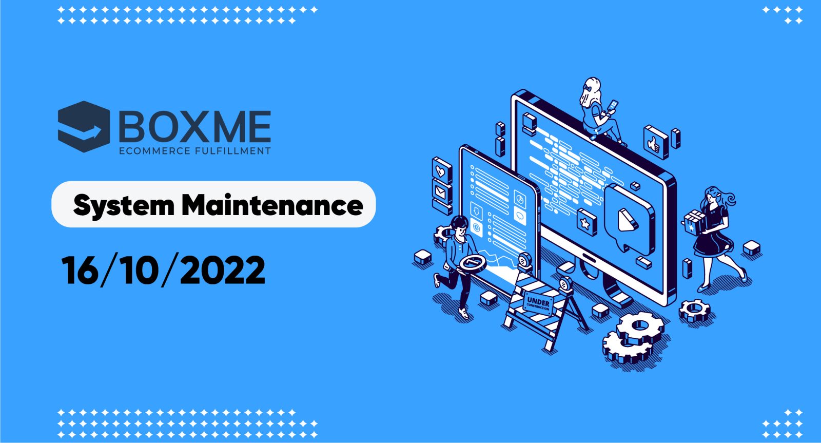[Notice To Customers] System Maintenance On 16.10.2022