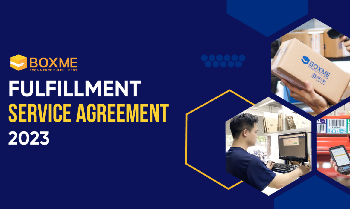 [Boxme Annoucement]: Fulfillment Service Agreement 2023