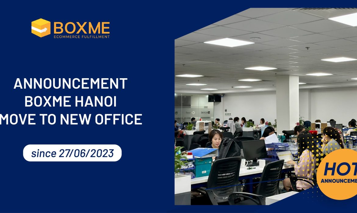 [Announcement] Boxme Hanoi move to the new office