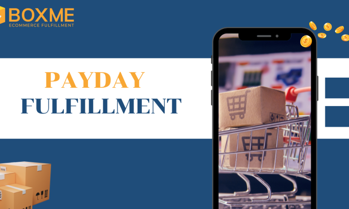 Payday fulfillment