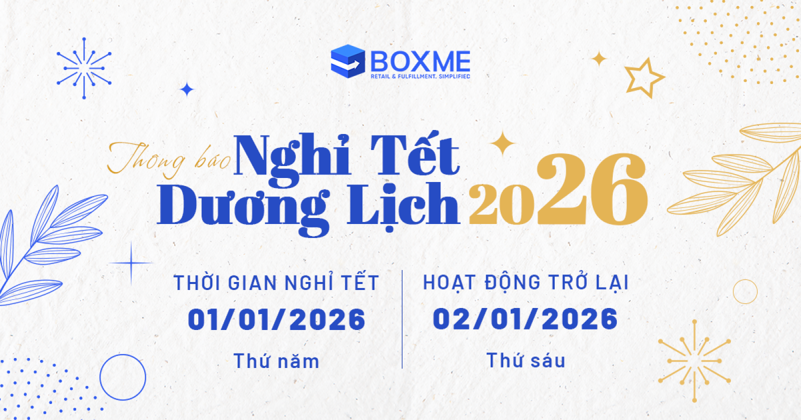 THÔNG BÁO NGHỈ TẾT DƯƠNG LỊCH 2026