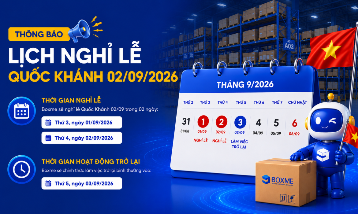 Boxme Thông Báo Lịch Nghỉ Lễ Quốc Khánh 20/09/2026