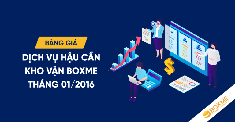 Bảng-Giá-Dịch-Vụ-Hậu-Cần-Kho-Vận-BoxMe-Tháng-01.2016