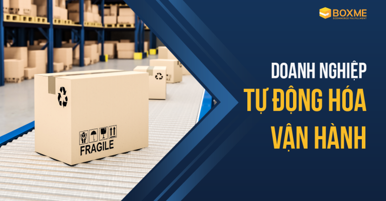doanh-nghiep-tu-dong-hoa-van-hanh-boxme