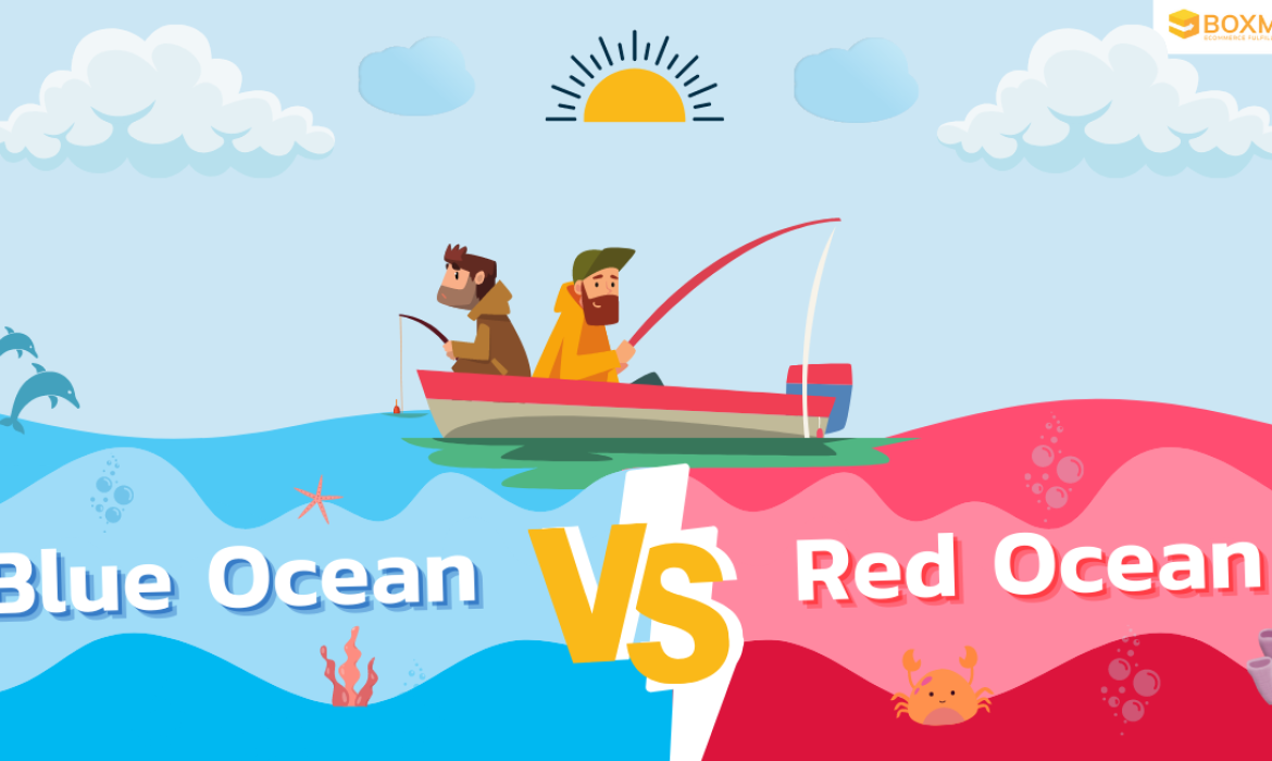 ไม่อ่านก็พลาดแล้ว! Red Ocean VS Blue Ocean แต่ละตลาดต่างกันอย่างไร