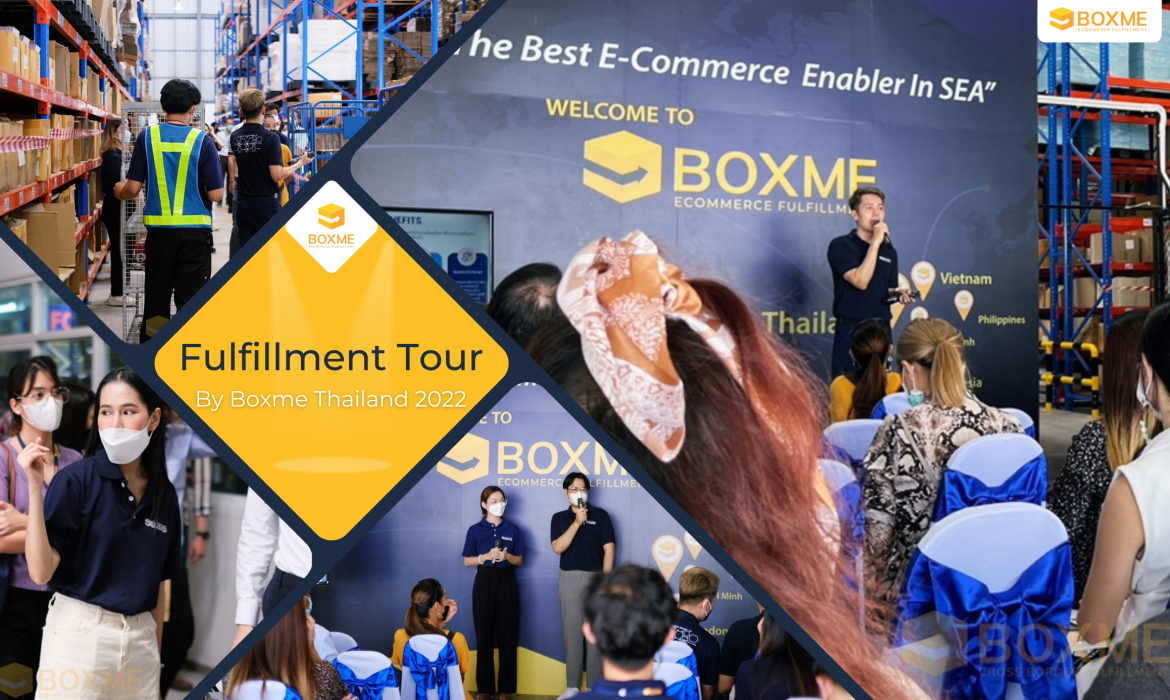 Fulfillment Tour By Boxme Thailand 2022