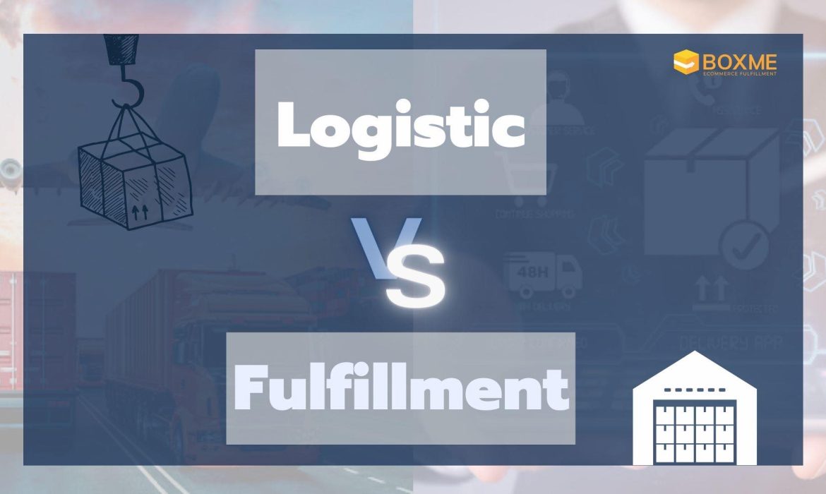 Logistic และ Fulfillment