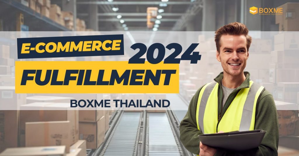 E-Commerce fulfillment 2024 E-Commerce fulfillment 2024