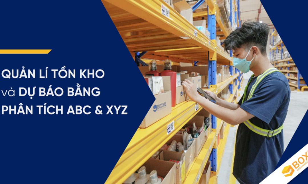Quản lí tồn kho và dự báo bằng phân tích ABC và XYZ