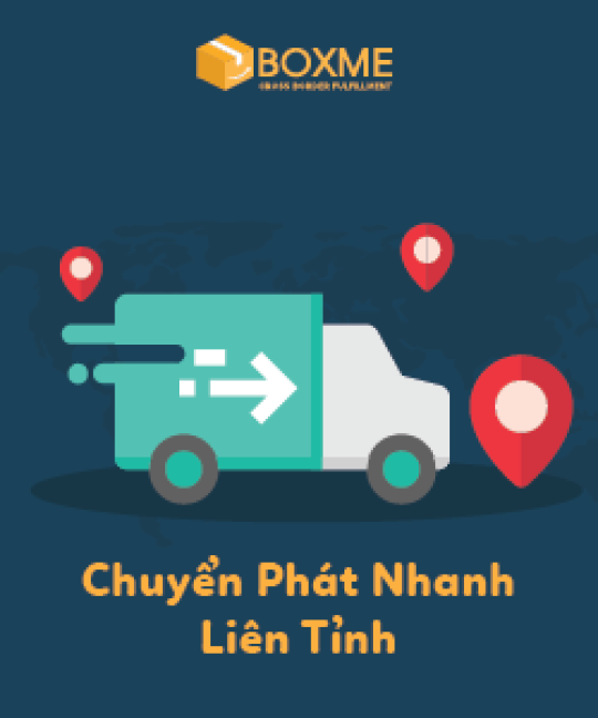 Dịch vụ chuyển phát nhanh liên tỉnh – Giao hàng nhanh liên tỉnh