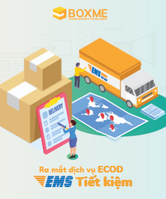 Ra mắt dịch vụ EMS tiết kiệm ECOD - miễn phí COD trên hệ thống Boxme