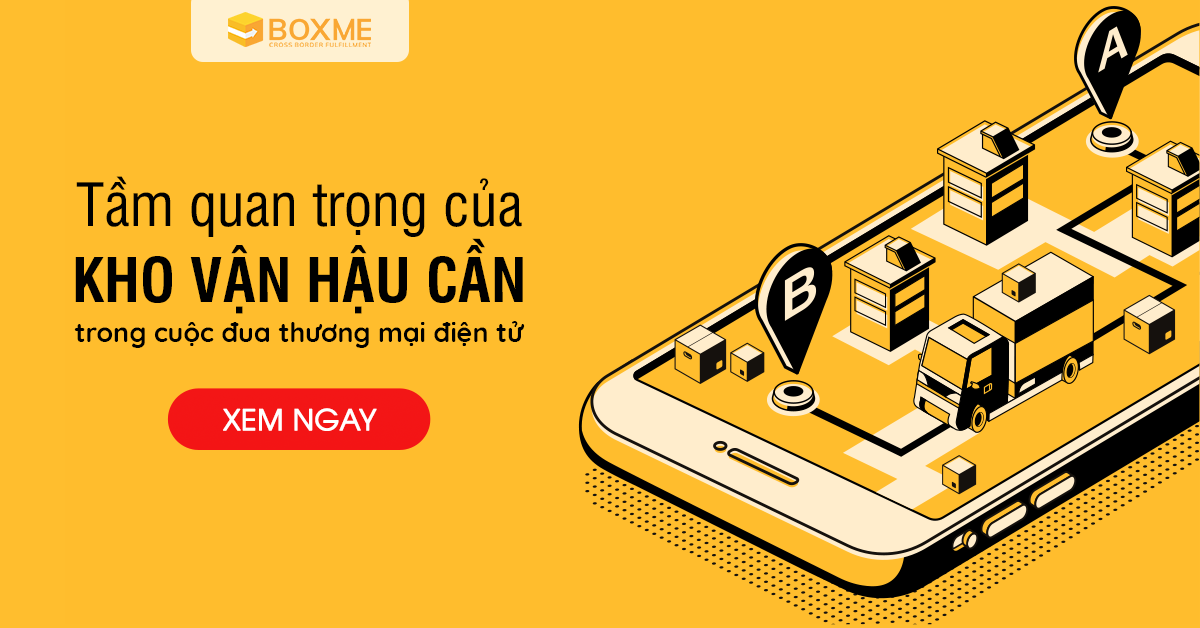 Tầm quan trọng của kho vận hậu cần trong cuộc đua thương mại điện tử