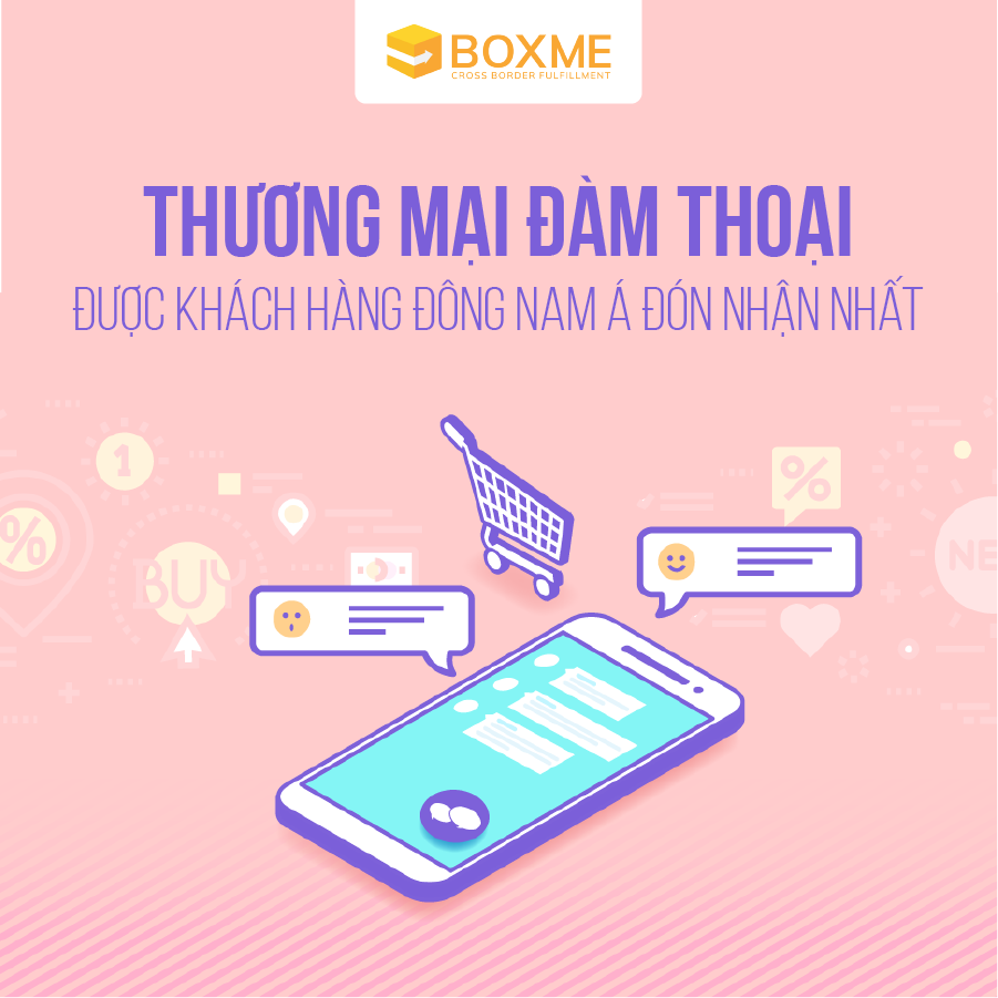Thương mại đàm thoại được người dùng Đông Nam Á đón nhận nhất