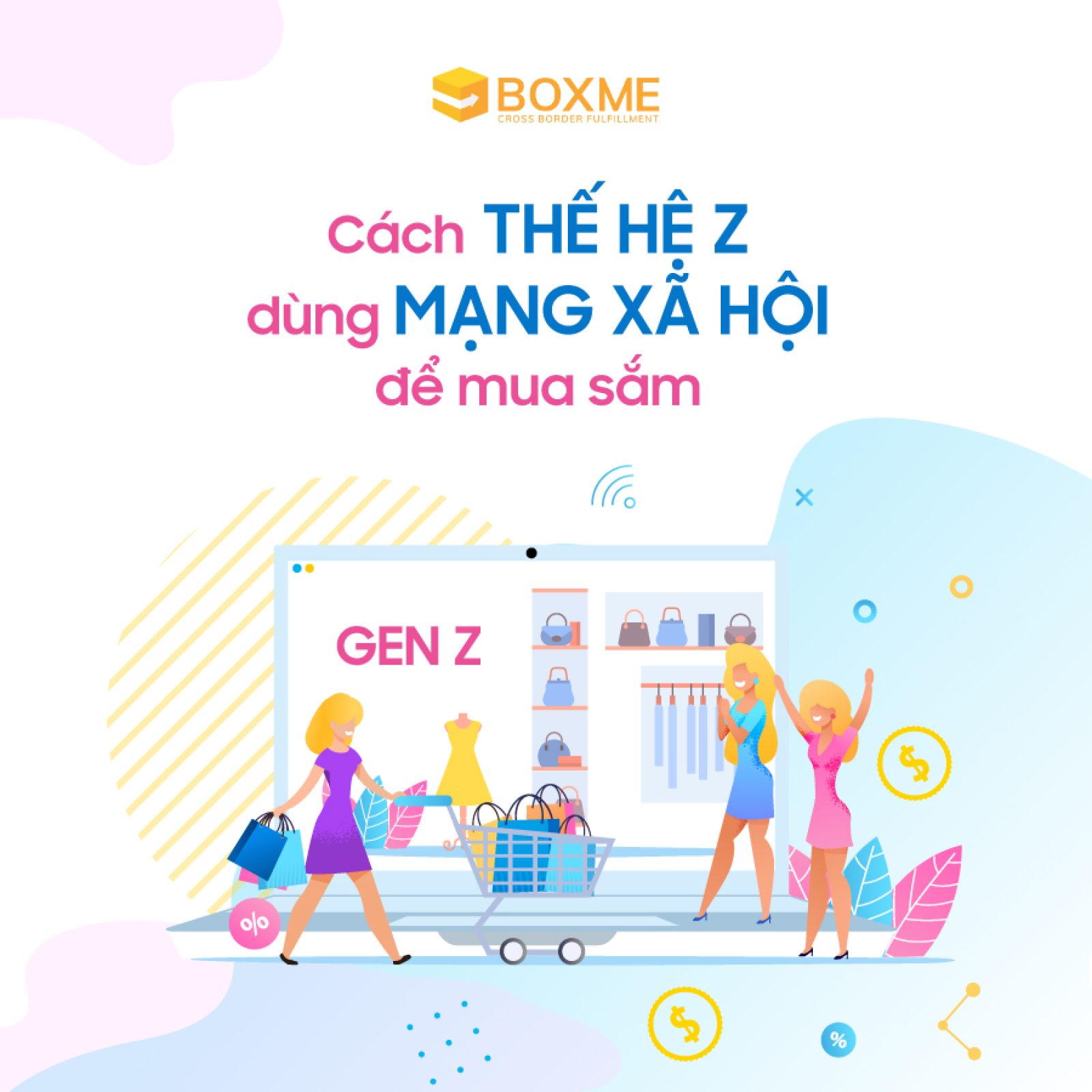 Cách thế hệ Z mua sắm qua mạng xã hội