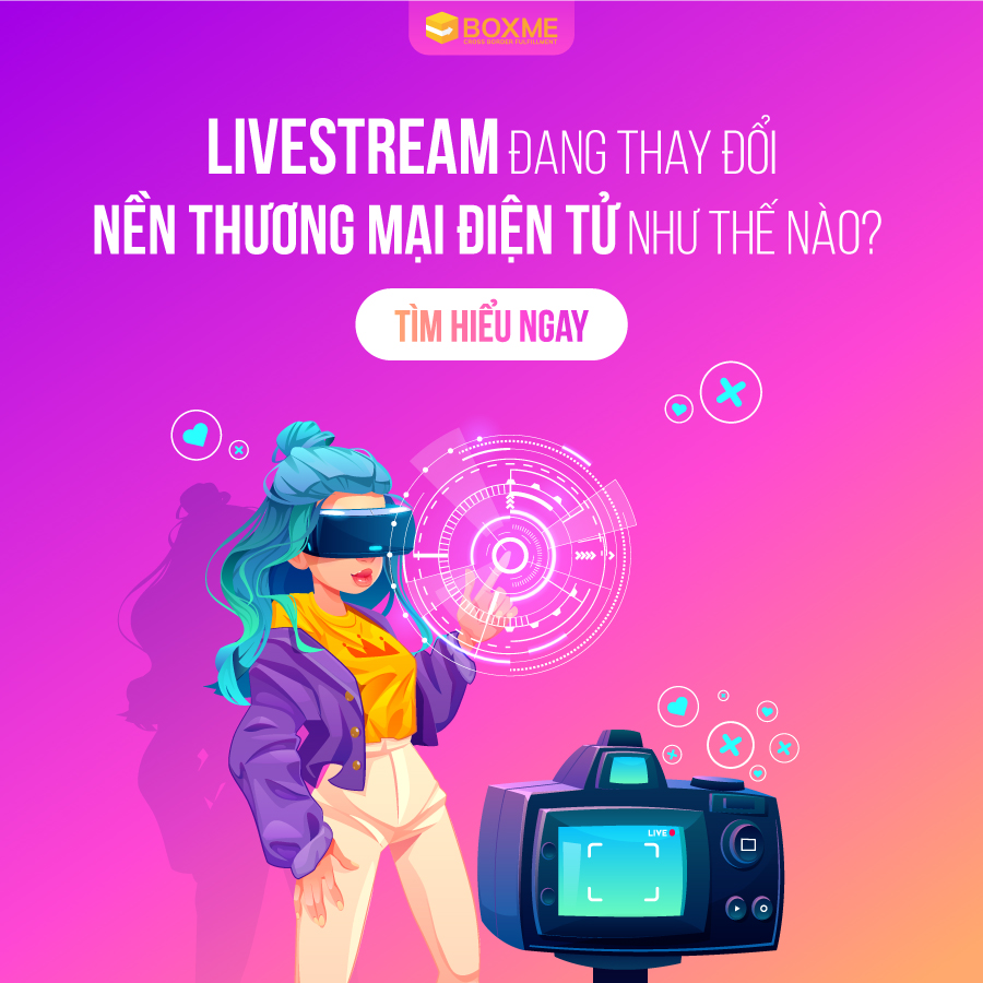 Livestream đang thay nổi nền TMĐT như thế nào?