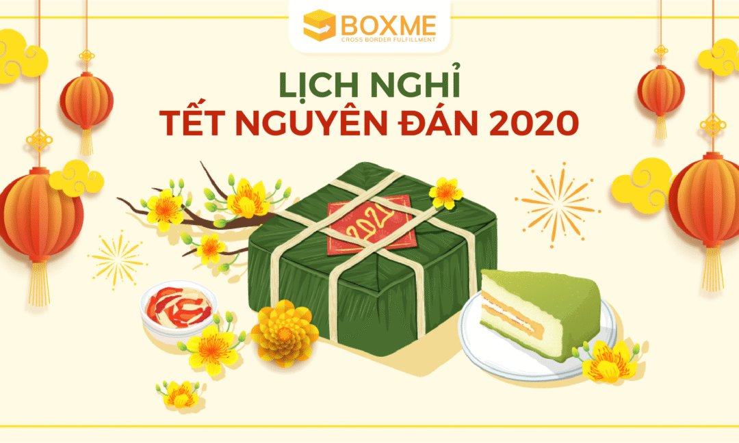 Boxme thông báo lịch nghỉ Tết nguyên đán 2020