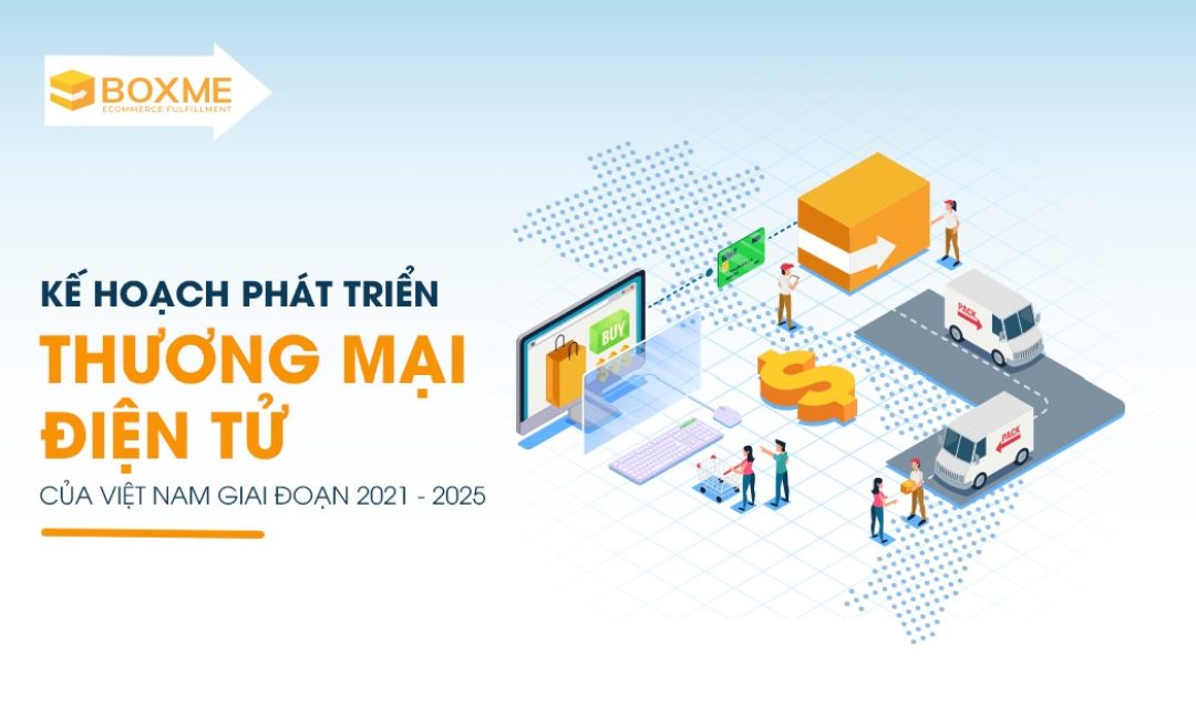 Việt Nam đặt mục tiêu 55% dân số tham gia mua sắm trực tuyến vào năm 2025