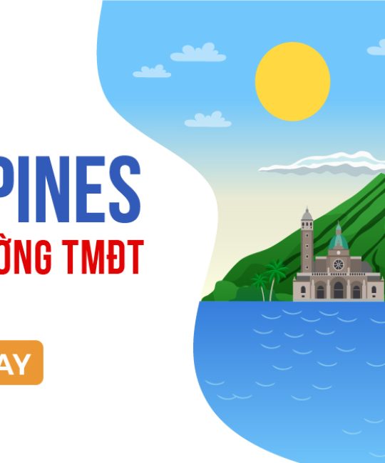Philippines: một thị trường thương mại điện tử hoàn toàn khác biệt