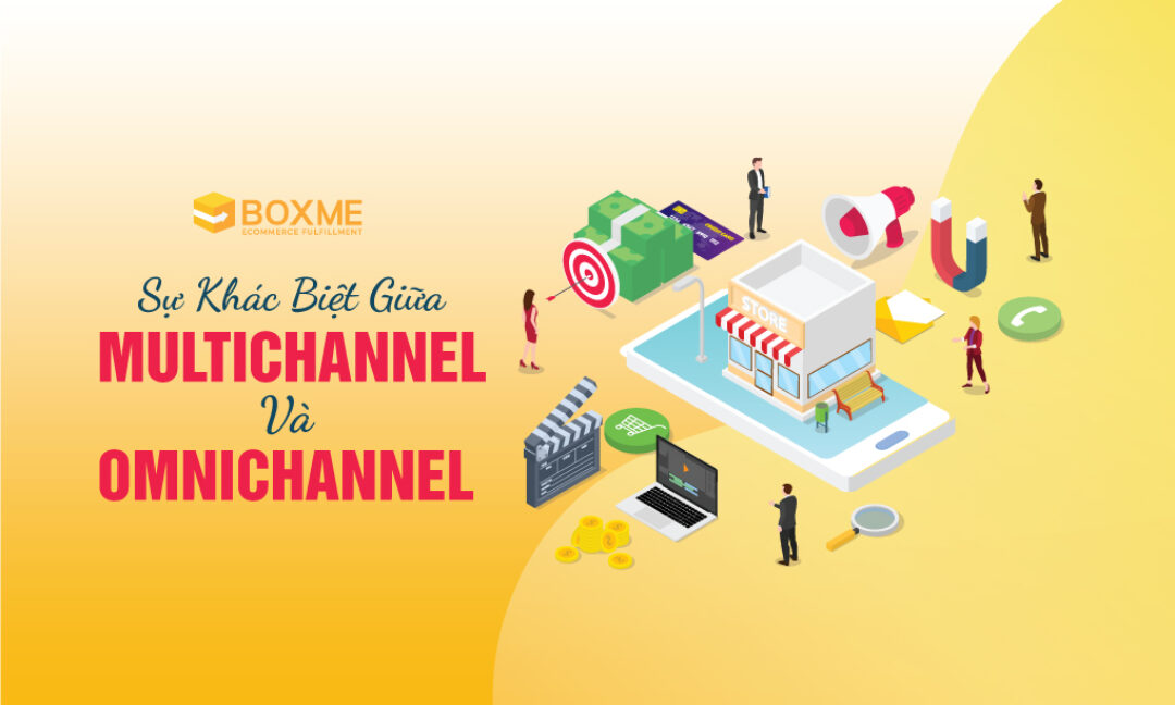 Sự Khác Biệt Giữa Multichannel Và Omnichannel Trong Ngành Bán Lẻ