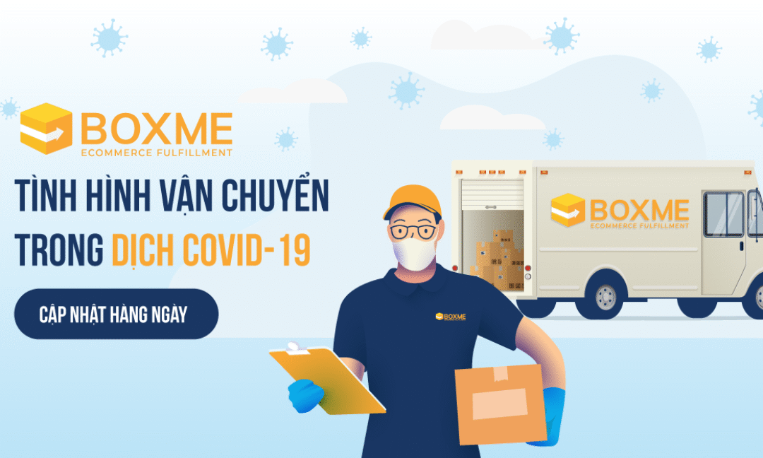 Tình hình vận chuyển trong dịch Covid-19 (Cập nhật hàng ngày)