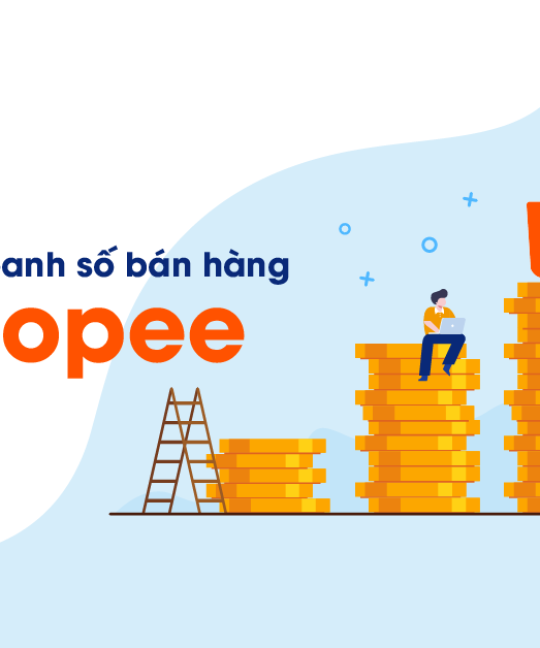 16 tips thúc đẩy doanh số bán hàng trên Shopee (phần 1)