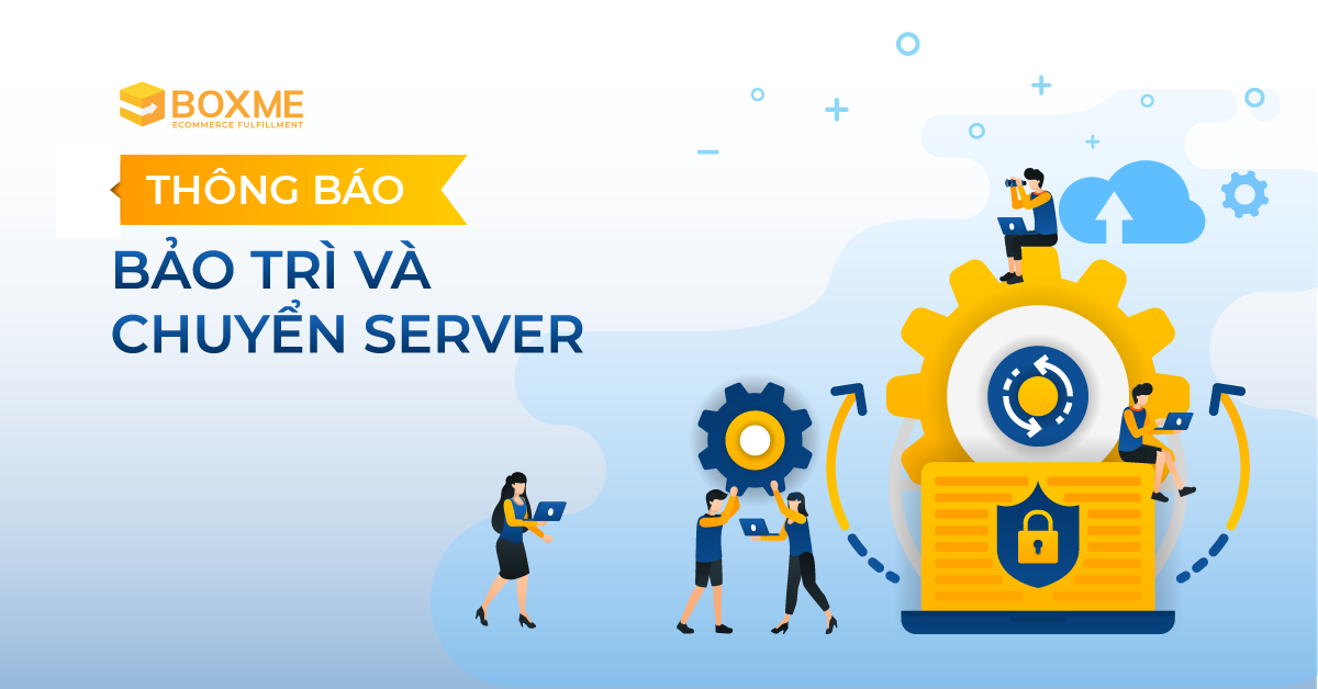 Thông báo bảo trì và chuyển máy chủ