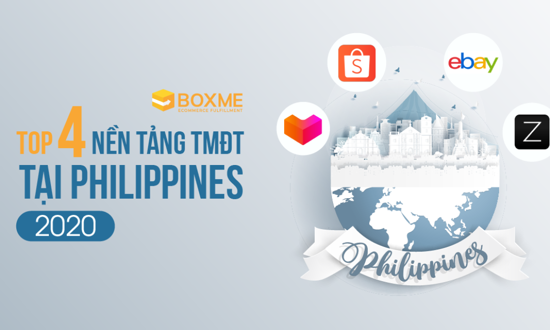 Top 4 sàn TMĐT phổ biến tại Philippines trong năm 2020