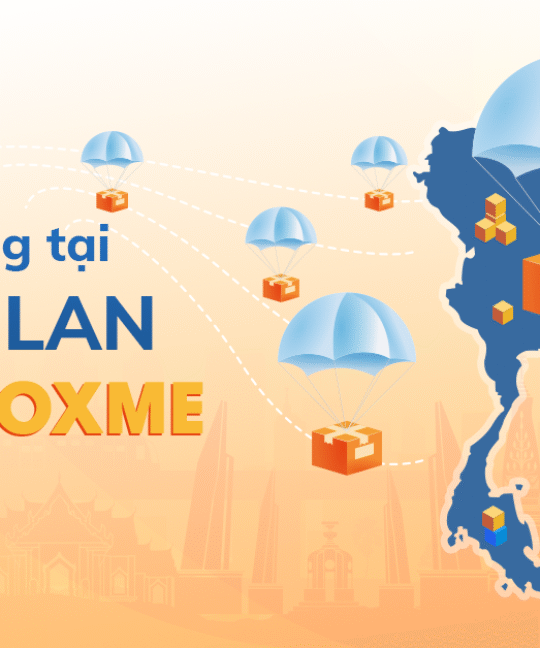 Boxme hỗ trợ người bán hàng nước ngoài gia nhập thị trường TMĐT Thái Lan