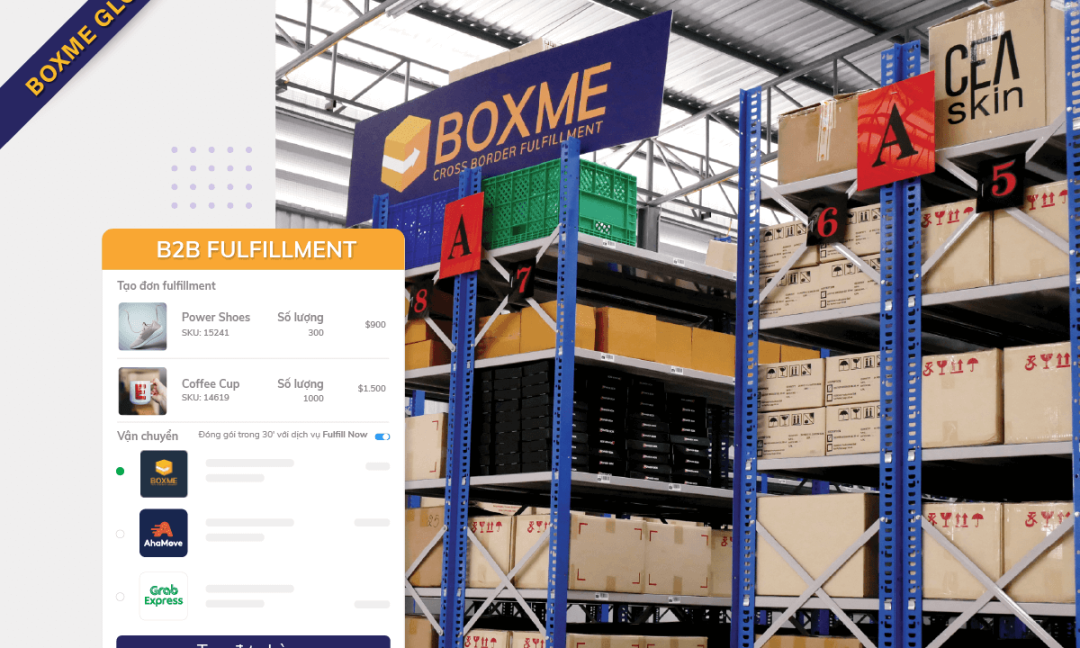 Thông báo: Boxme ra mắt dịch vụ B2B Fulfillment tại thị trường Việt Nam