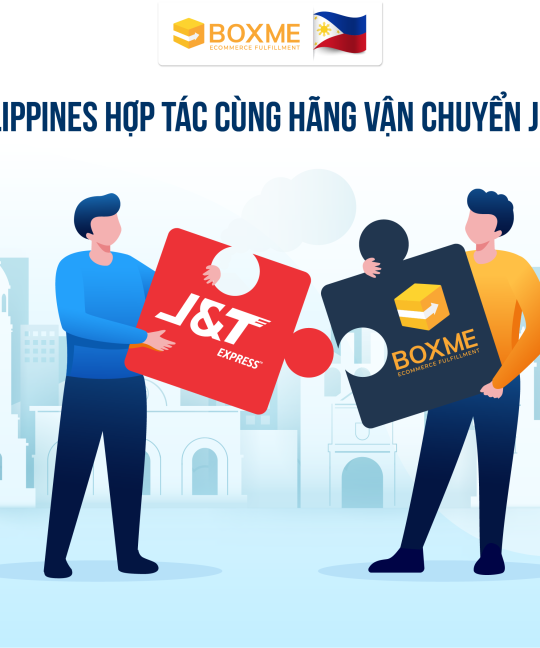 Boxme Philippines Hợp Tác Cùng Hãng Vận Chuyển J&T Express từ Tháng 10/2020