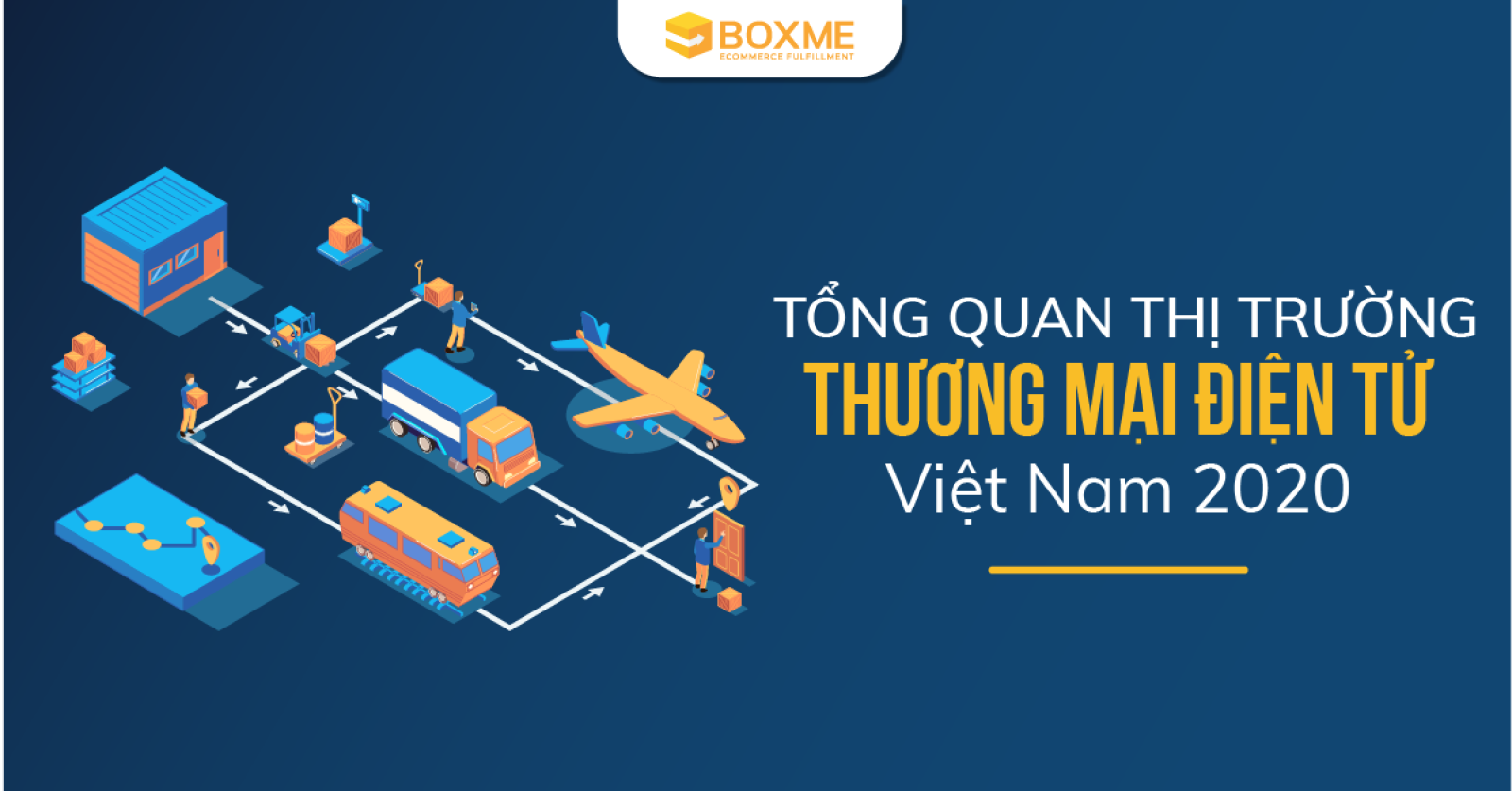 [Infographic] Tổng quan chỉ số Thương Mại Điện Tử Việt Nam 2020