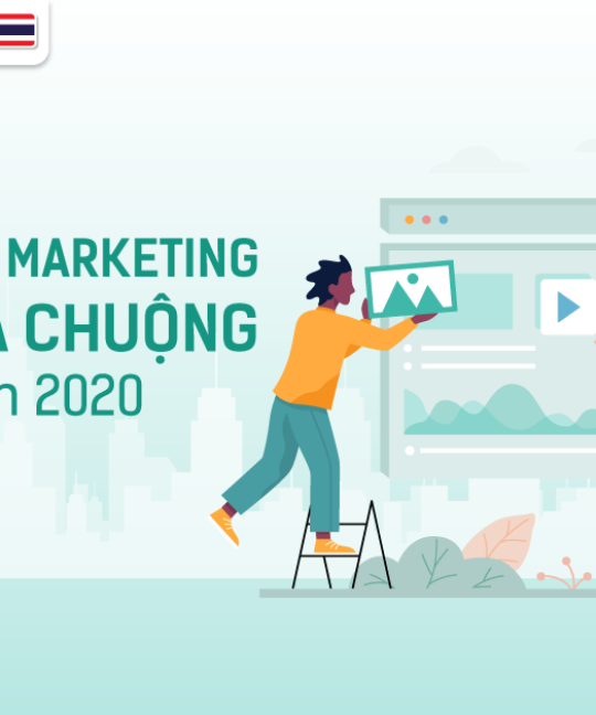 4-xu-huong-marketing-duoc-ua-chuong-tai-thai-lan-2020