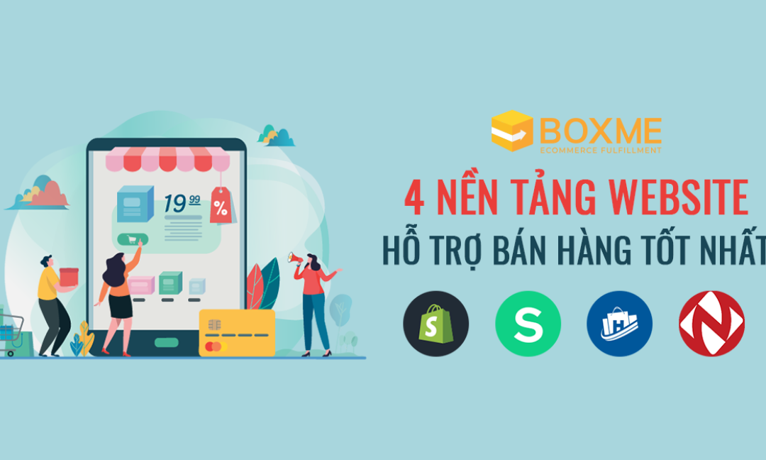 4-nen-tang-website-ho-tro-ban-hang-tot-nhat