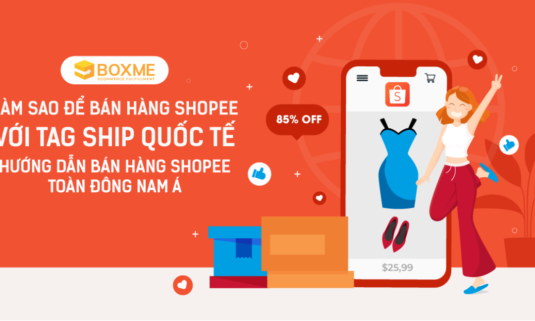 ban-hang-shopee-voi-tag-ship-quoc-te