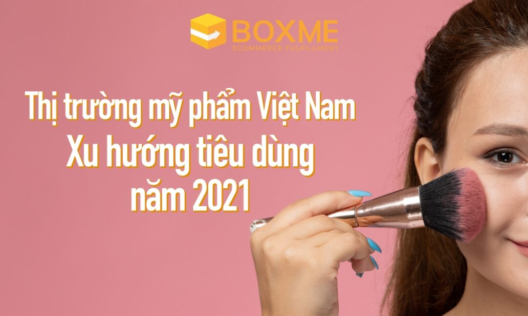 thi-truong-my-pham-viet-nam-2021