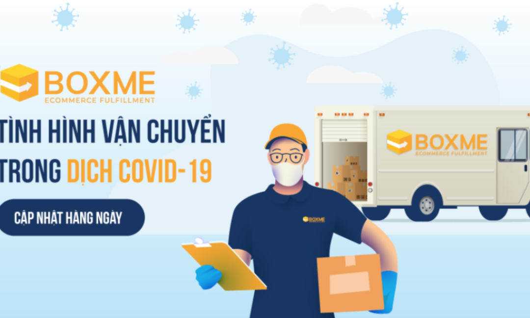 boxme-thong-bao-tinh-hinh-van-chuyen-trong-dich-covid