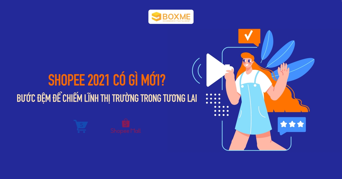 shopee-2021-co-gi-moi