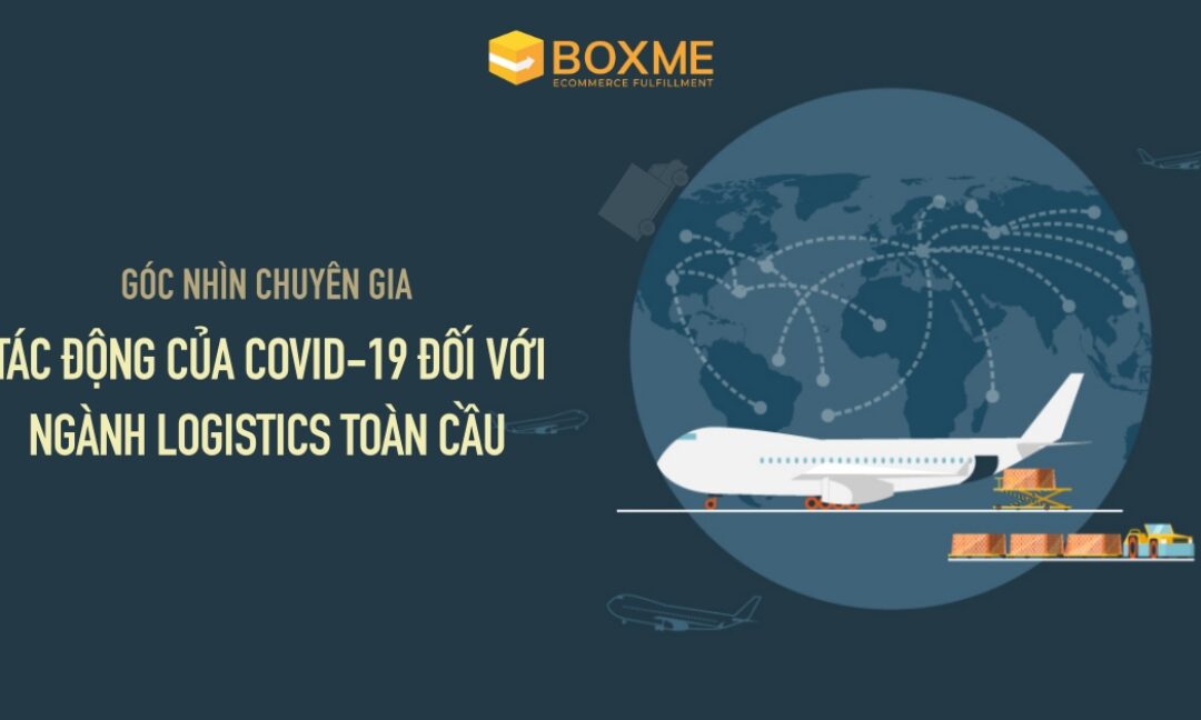 tac-dong-cua-covid-19-doi-voi-logistics-toan-cau