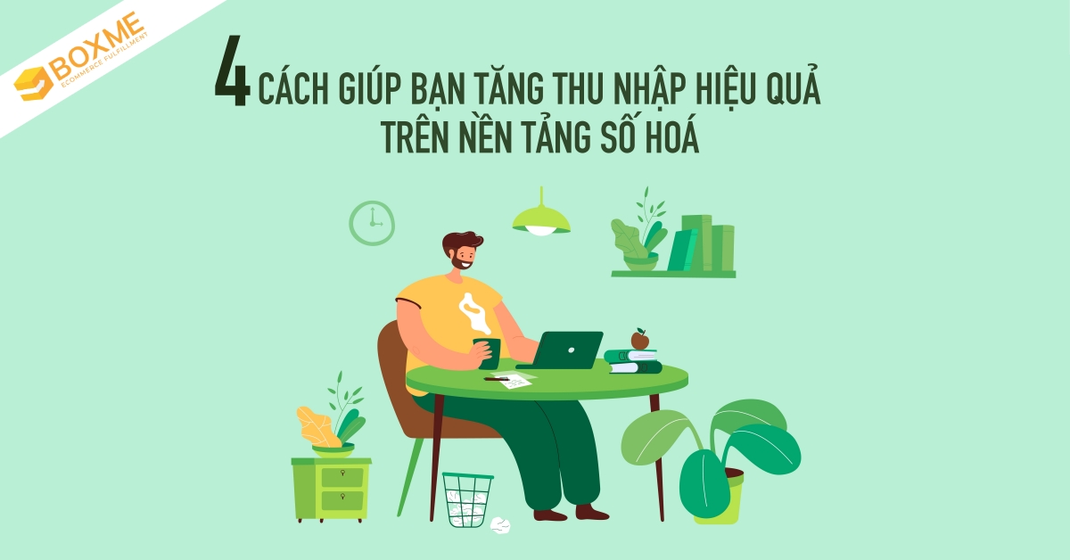 cach-tang-thu-nhap-tren-nen-tang-so-hoa