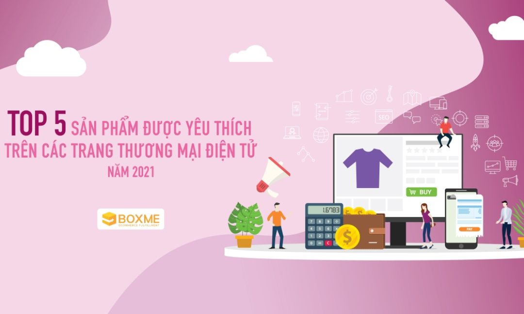top-san-pham-ban-chay-tren-cac-trang-thuong-mai-dien-tu